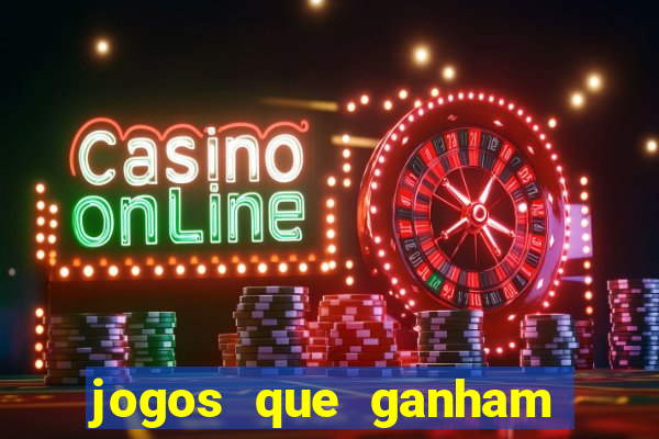 jogos que ganham dinheiro de verdade gratis